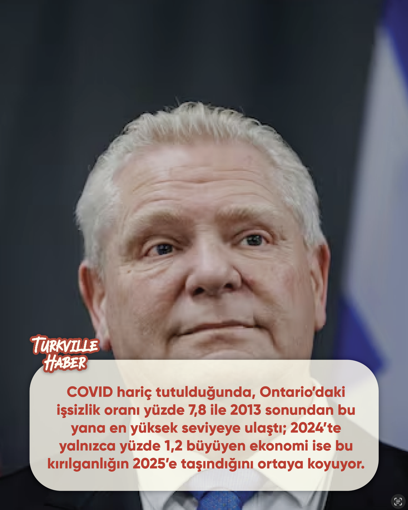 Ontario’da İşsizlik 12 Yılın Zirvesinde: Ekonomik Büyüme de Yavaşladı